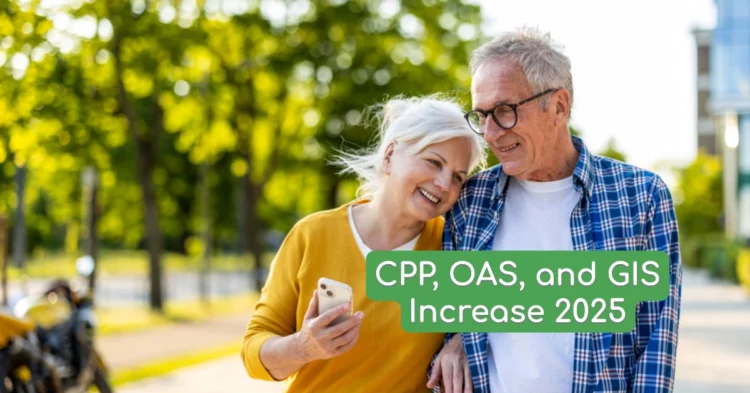 CPP, OAS, and GIS Increase Payments in September 2025: Amount, Eligibility, and Payment Dates